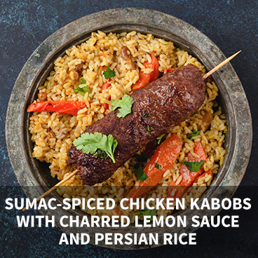 Griffith Sumac-spiced Chicken Kabobs with Charred Lemon Sauce and Persian Rice