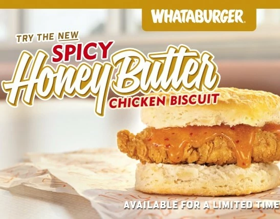 Advertisement for Whataburger's limited-time spicy honey butter chicken biscuit